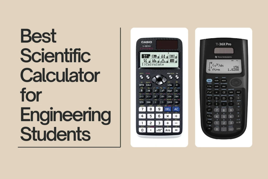 Best Scientific Calculator for Engineering Students