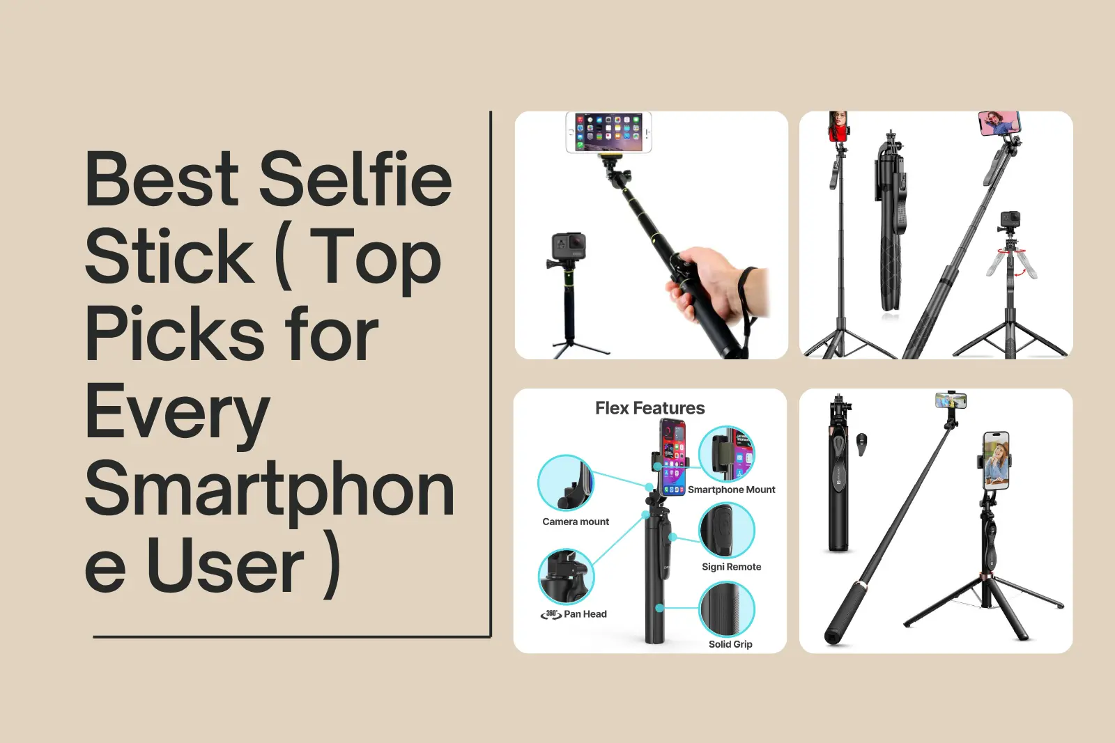 Best Selfie Stick
